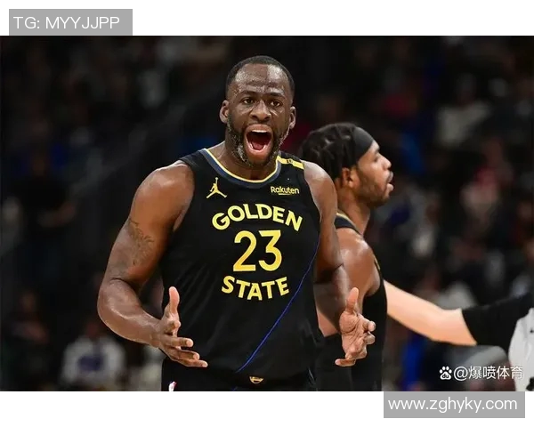 德雷蒙德格林如何在勇士队中扮演关键角色推动球队成功